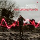 Not Letting You Go Single