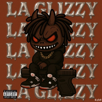 La Glizzy (feat. LA PORTO) - Single