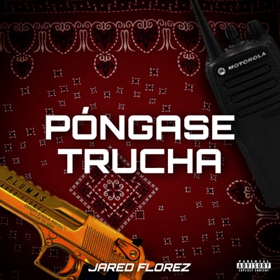 Póngase Trucha - Single