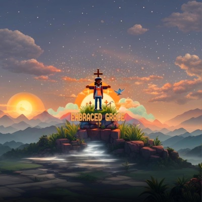 Embraced Gods Grace - EP