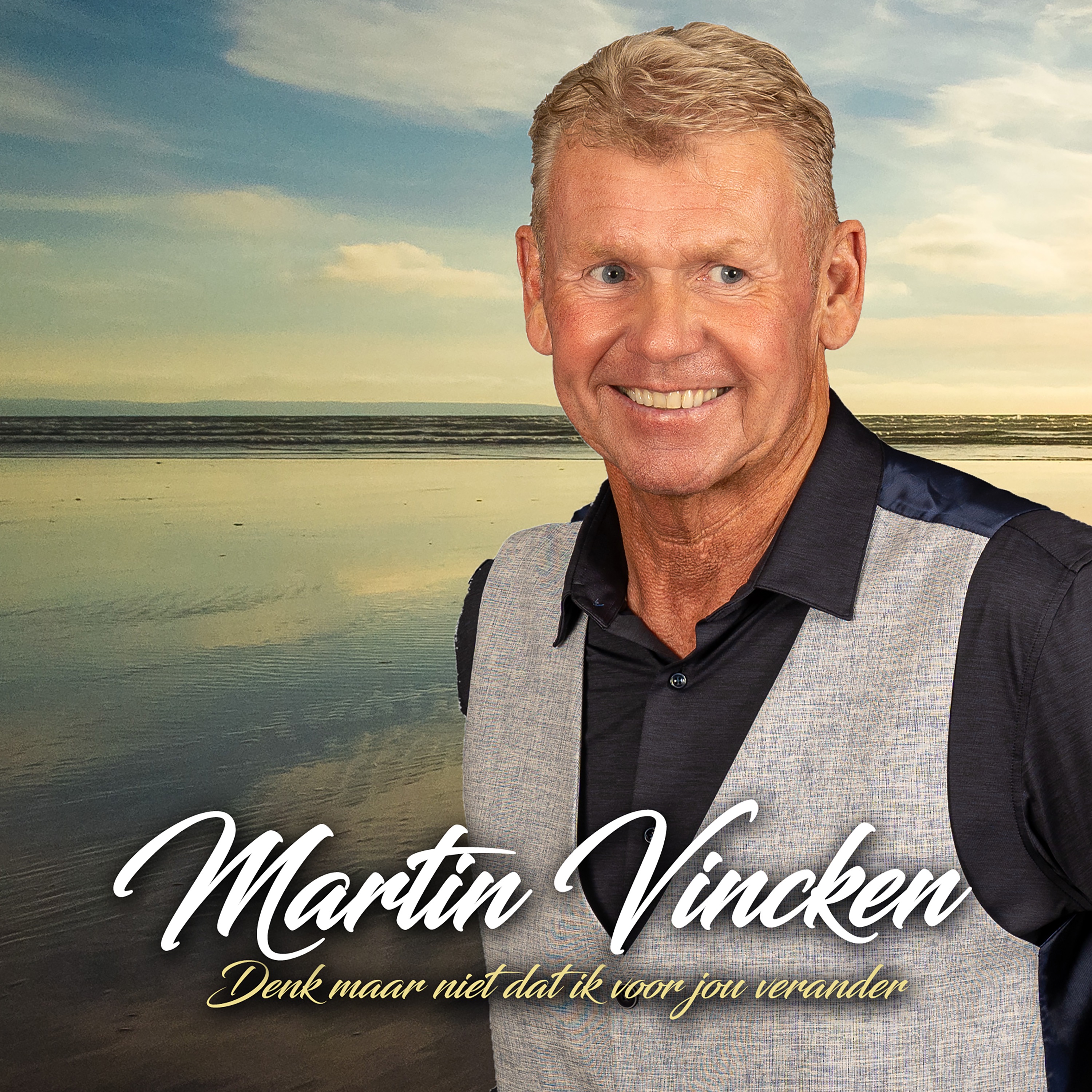 Denk Maar Niet Dat Ik Voor Jou Verander - Single