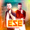 Ese (Bachata Version) - DJ Clau & Sebas Garreta