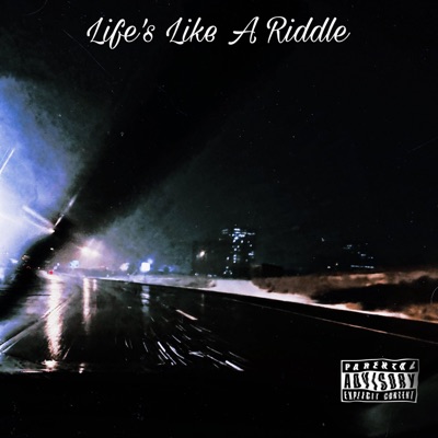 Life's Like A Riddle - Single