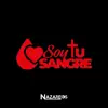 Soy tu Sangre