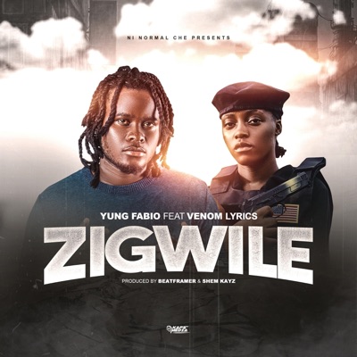 Zigwile (feat. Venom lyrics) - Single