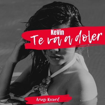 Te va a doler (KeVin) - Single