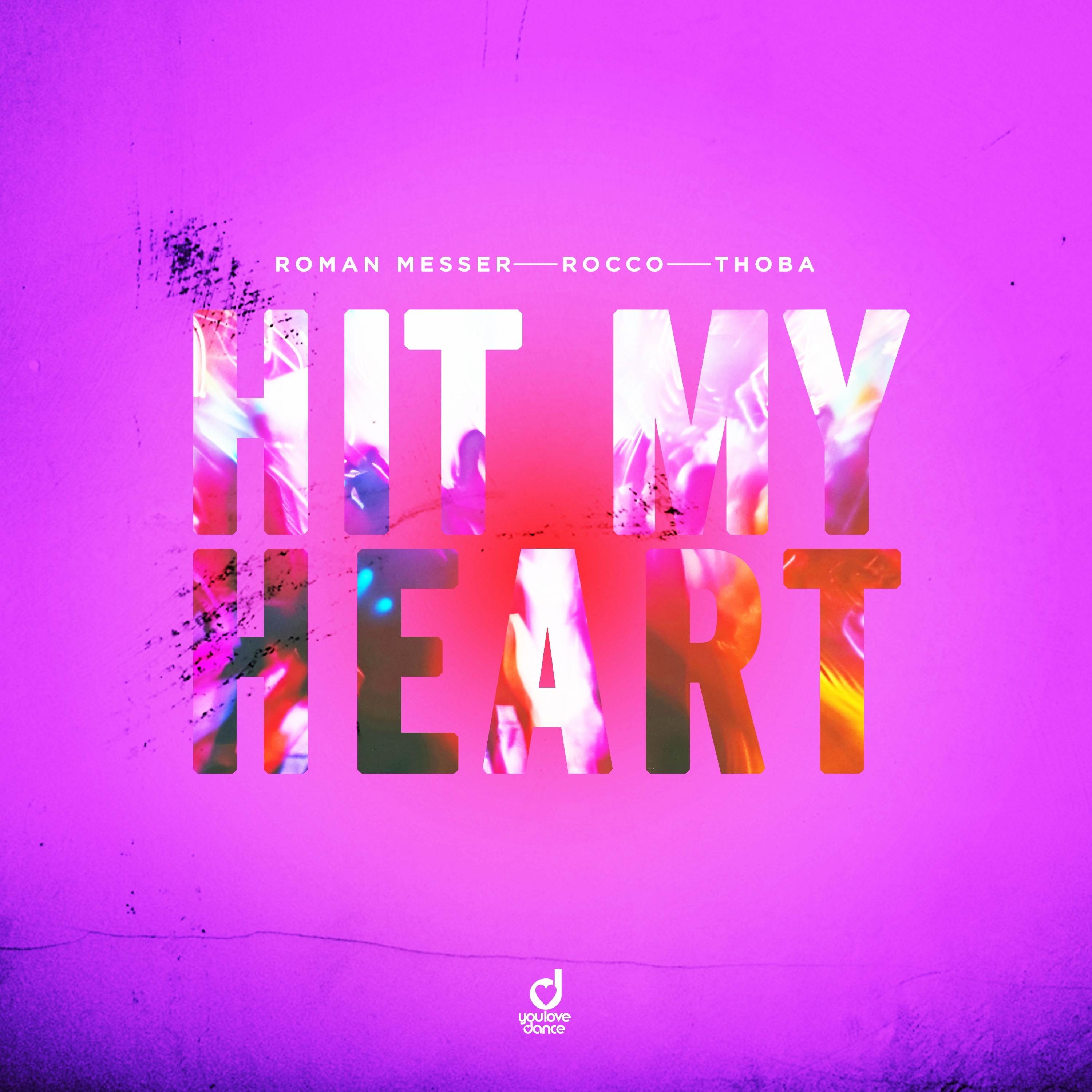 Roman Messer/Rocco & Thoba - Hit My Heart (Record Mix)