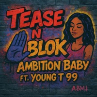 Tease n block - Single - Young T 99