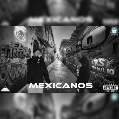 MEXICANOS (feat. RS Braulio) - Single
