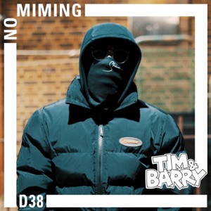 No Miming (D38)