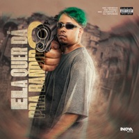 ELA QUER DA PRA BANDIDO - Single - Mc Pogba, DJ NpcSize, MC Neneco & Mc Juninho RJ