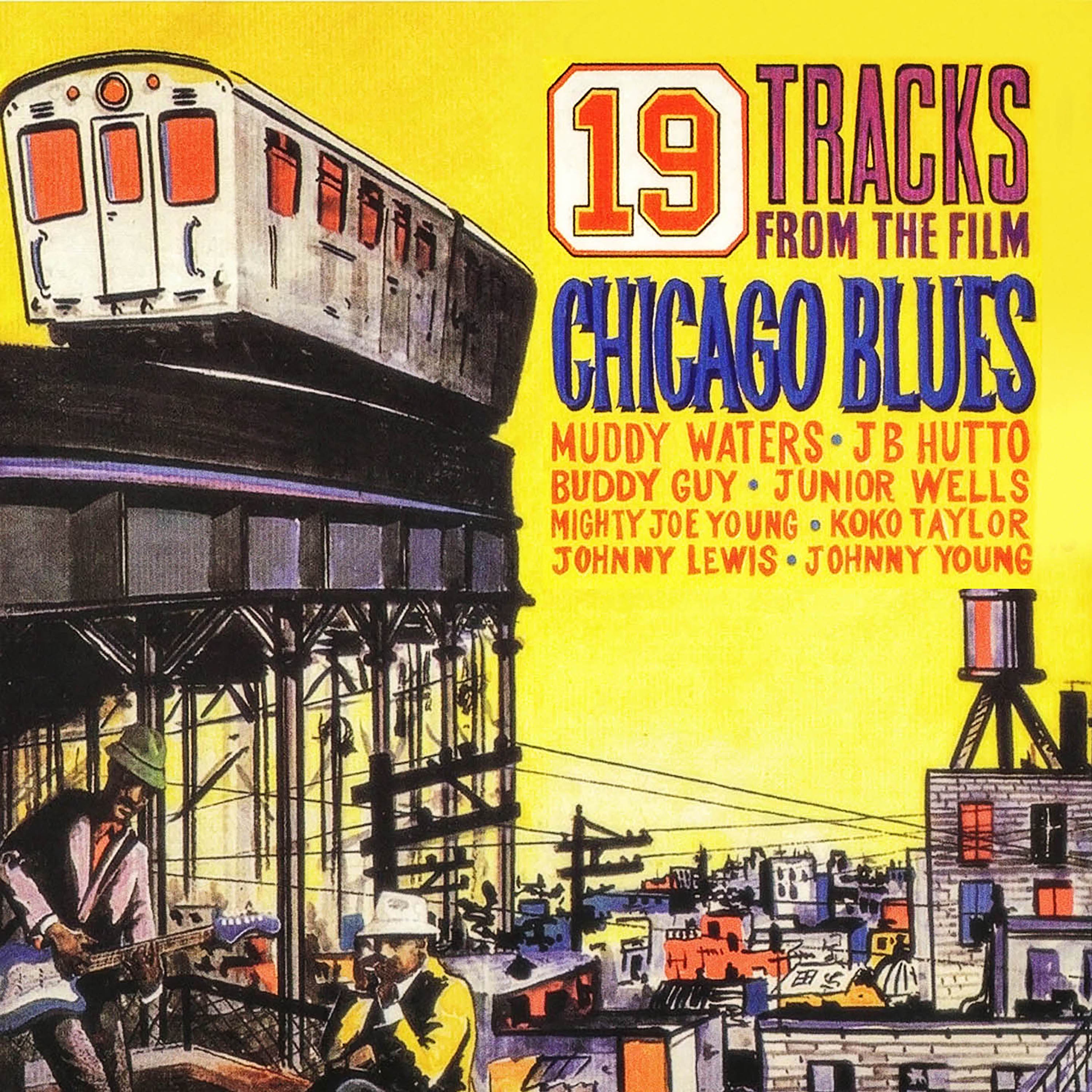 Chicago Blues: 19 Tracks From The Film