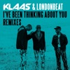 I've Been Thinking About You (Remixes)