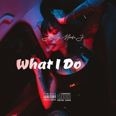 What I Do - Single