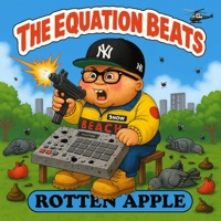 Rotten Apple - The Equation Beats