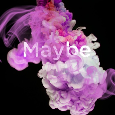 Maybe - Single