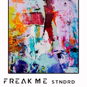 Freak Me - Single