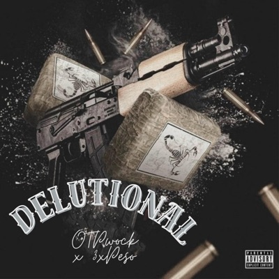 Delusional Freestyle (feat. 3xPeso) - Single