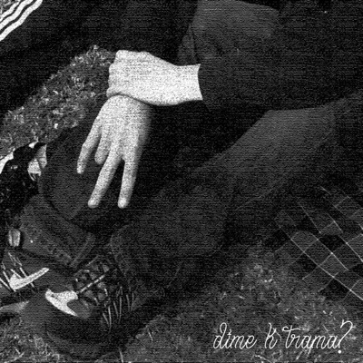 dime k trama? - Single