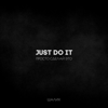 Just do it - Шалих
