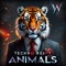 ANIMALS - Wellron lyrics
