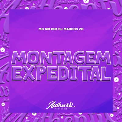 Montagem Expedital (feat. MC Mr Bim) - Single