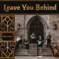 Leave You Behind