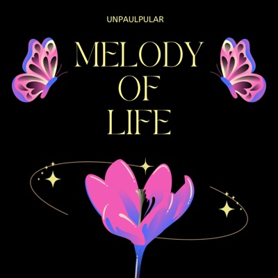 melody of life