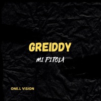 Mi Pitola (Yovng Legendary Remix) - Single - Greiddy