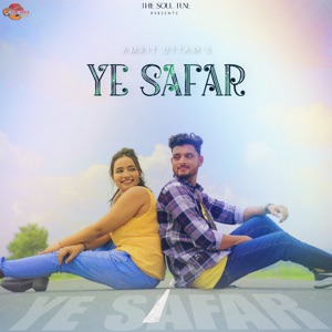 Ye Safar (feat. Rishav Roy & Anchal Jaiswal)