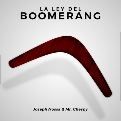 La Ley del Boomerang (feat. Mr Chespy) - Single