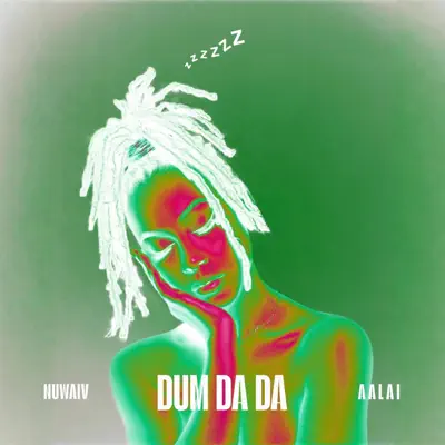 Ascolta 'DUM DA DA - Single' di Aalai