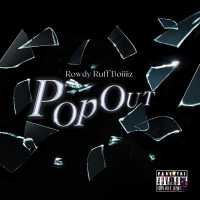Pop Out (feat. Lo$tBoy Cassius, Khyd94 & Eden Xero) - Single