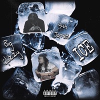 ICE - Single - Big Glizzy