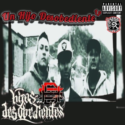 Un Hijo Desobediente (Remaster)