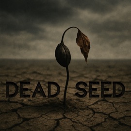 Dead Seed Drenae