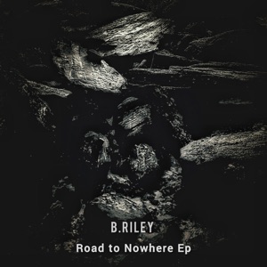 Road to Nowhere - EP