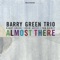 Her Majesty (feat. Drew Gress & Tom Rainey) - Barry Green Trio lyrics