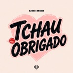 Tchau Obrigado - Single