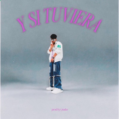 Y si tuviera - Single