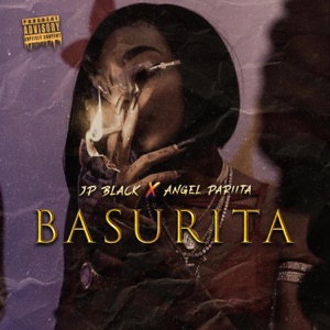 Basurita (feat. Ángel Pariita)