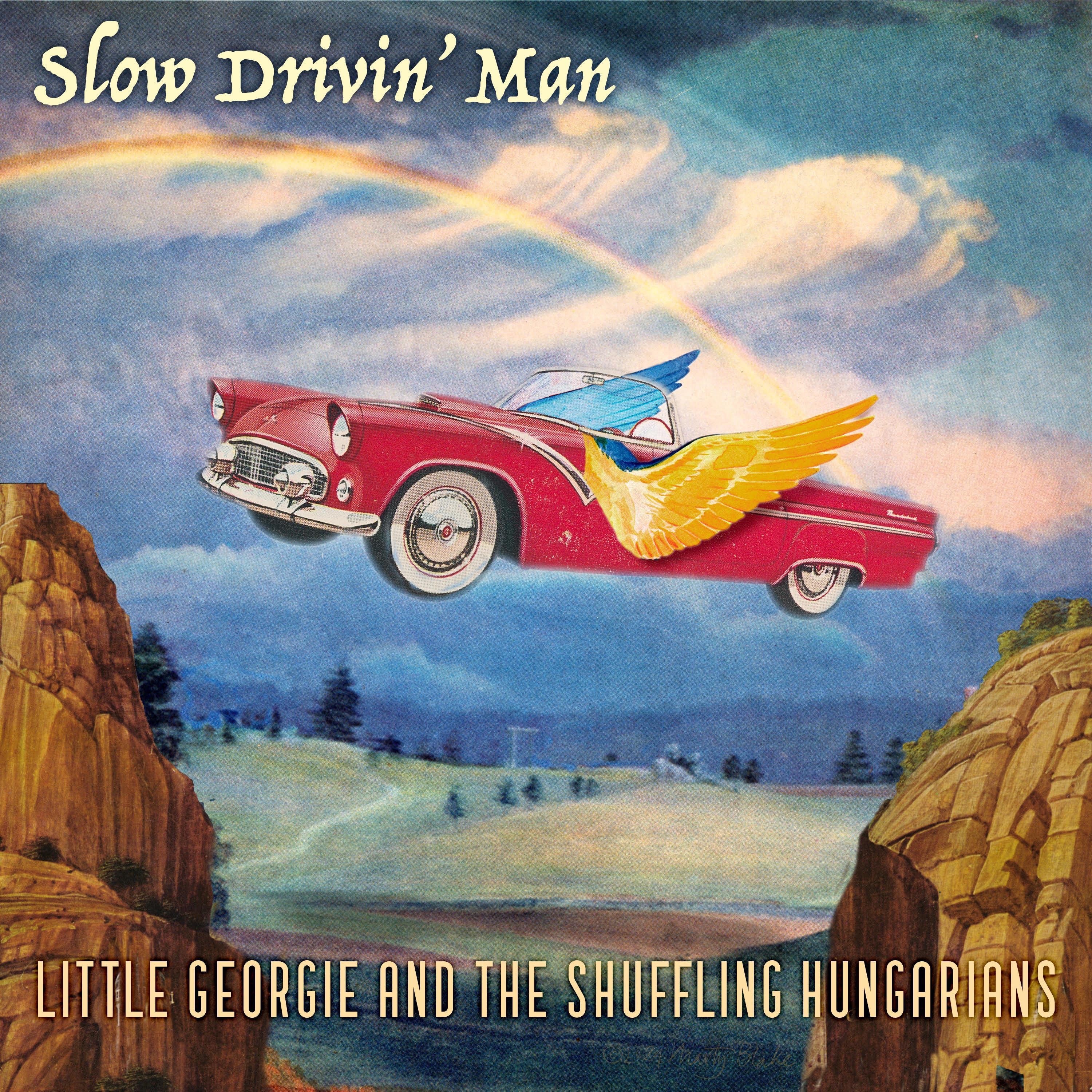 Slow Drivin' Man - Single