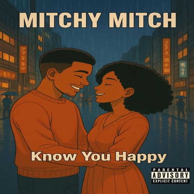 Know You Happy - Single
