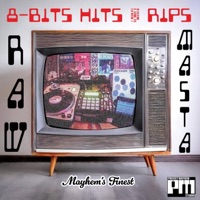 8-Bits Hits & Rips - Mayhem's Finest