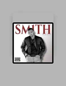 收听 Smith、观看音乐视频、阅读小传、查看巡演日期等 ！