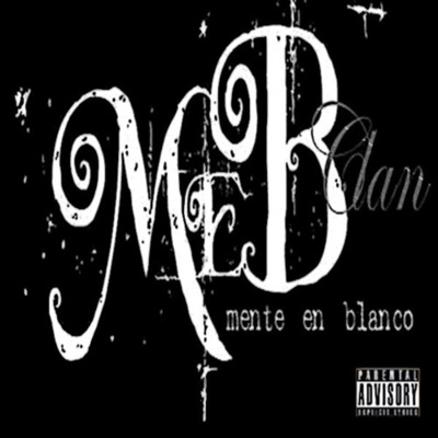Hoy Quiero Decirte (Mente En Blanco) - Single