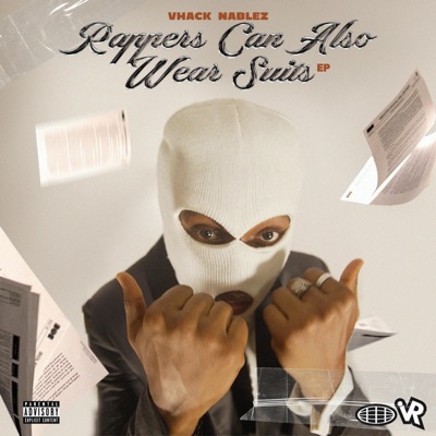 Rappers Can Also Wear Suits - EP