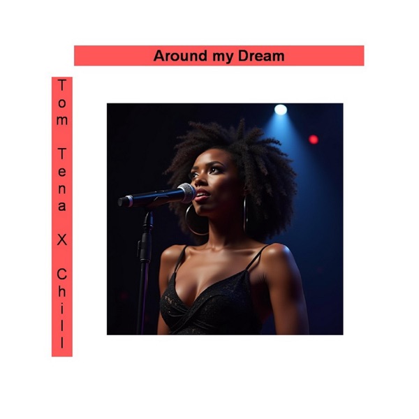 Around my Dream