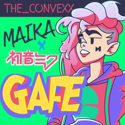 GAFE (feat. La Maika) - Single