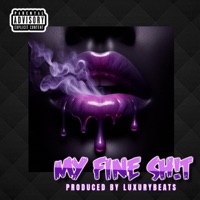 MY FINE SHIT - Single - Squarebizznes Cliff